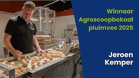 Jeroen Kemper wint Agroscoopbokaal pluimvee 2025