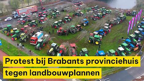 Protest bij Brabants provinciehuis tegen landbouwplannen: 'Het is alsof we niet meer mogen boeren'